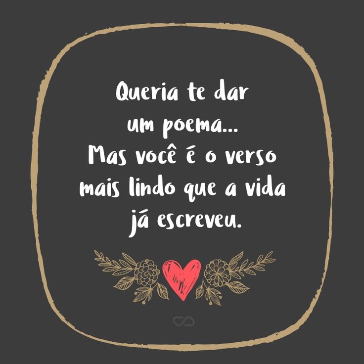 Frases e poemas de amor para mandar para sua(seu) companheira(o)