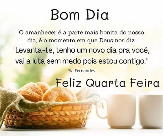 Bom Dia Feliz Quarta-feira: Inspiração Visual