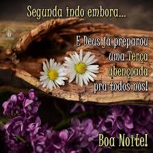 Boa Noite com Bênçãos nesta Segunda-Feira!