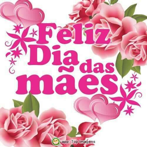 Imagens de Dia das Mães para Compartilhar com Amor